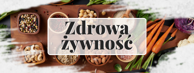Zdrowa żywność